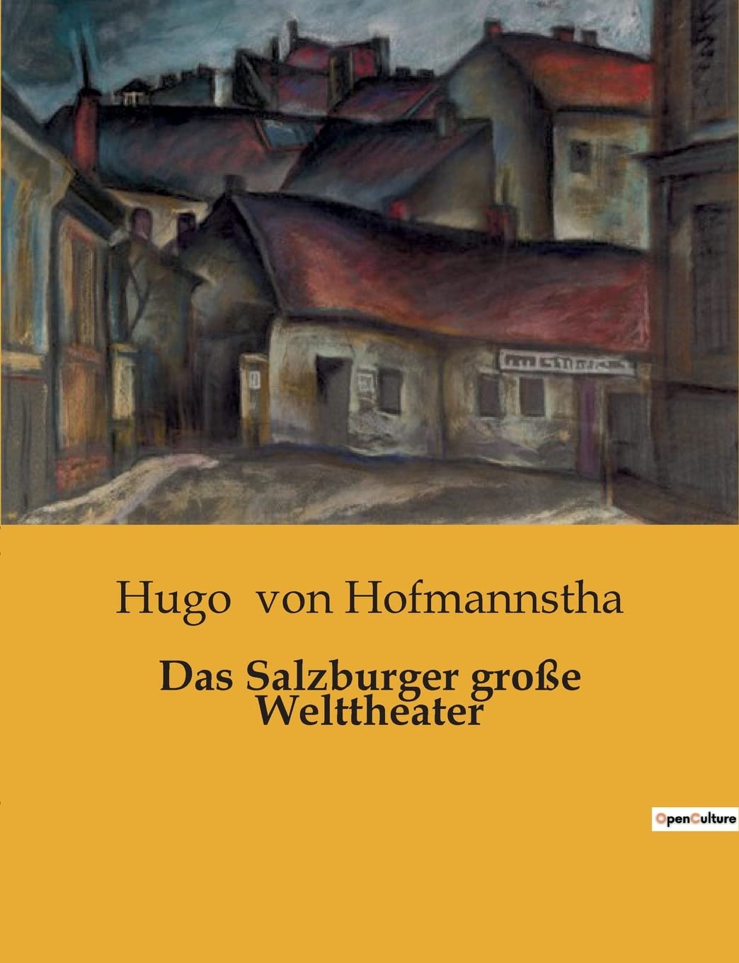 Das Salzburger große Welttheater Classics
