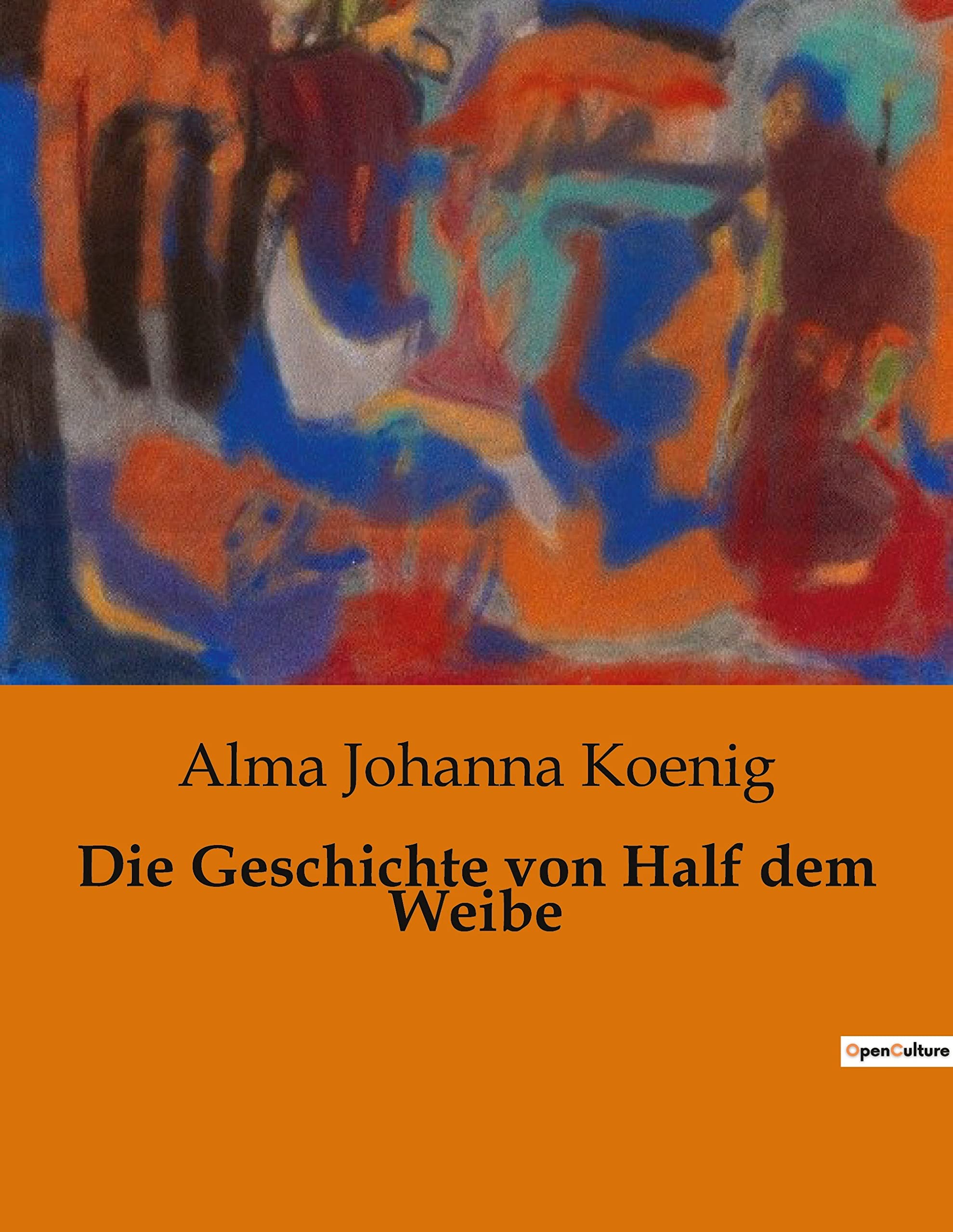 Die Geschichte von Half dem Weibe Classics