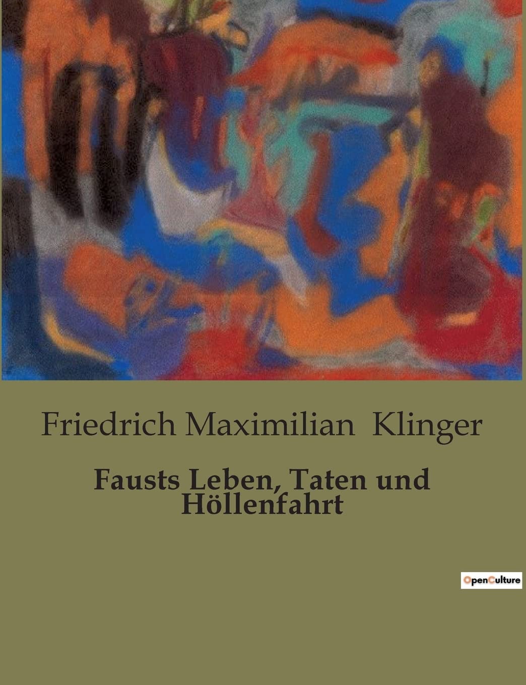 Fausts Leben, Taten und Höllenfahrt Classics