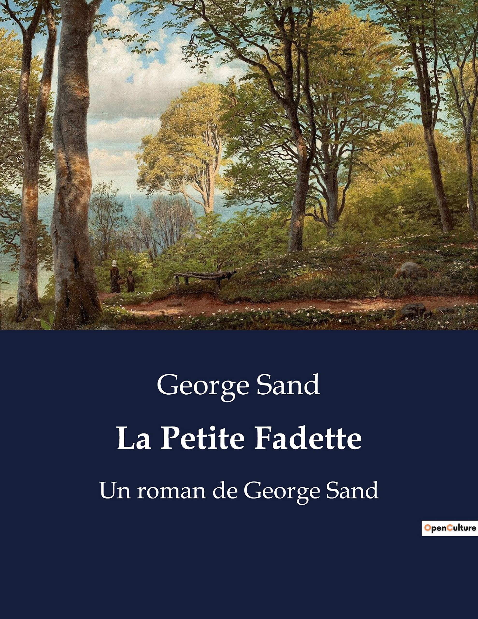 La Petite Fadette: Un roman de George Sand book