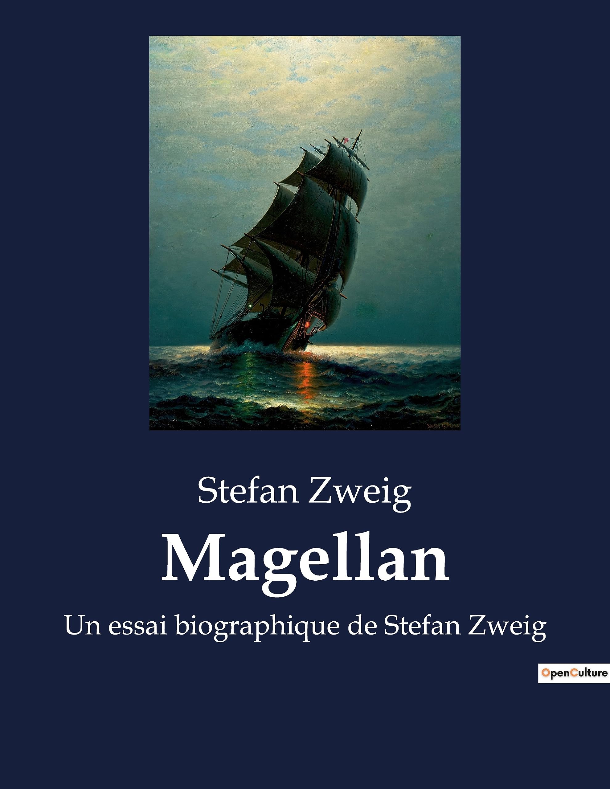 Magellan: Un essai biographique de Stefan Zweig book