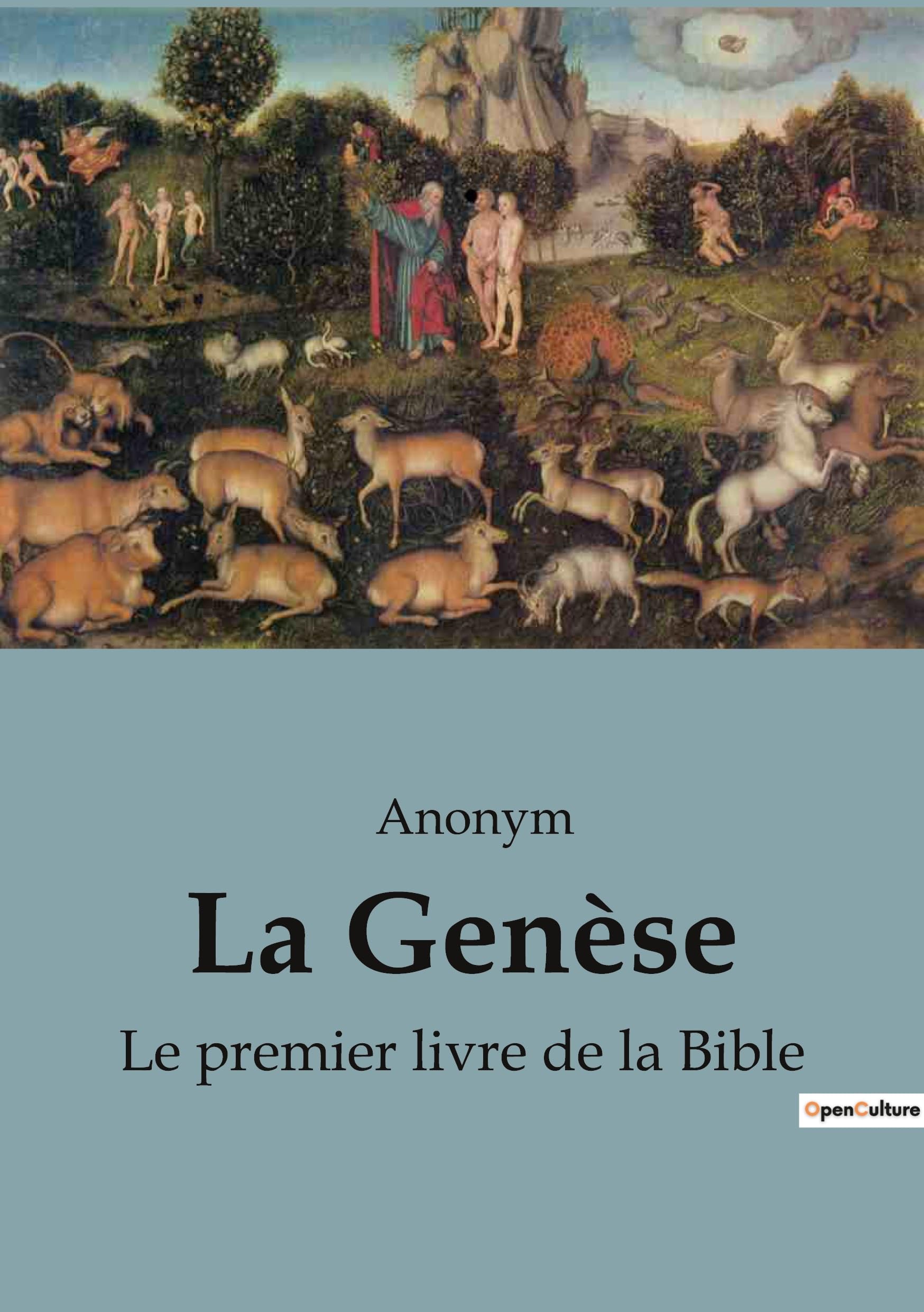 La Genèse: Le premier livre de la Bible book