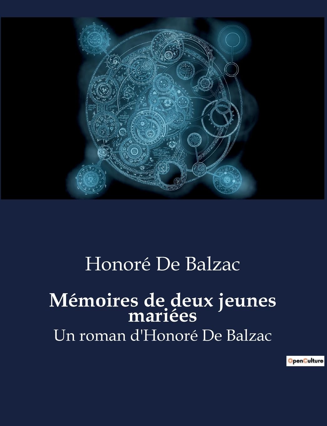 Mémoires de deux jeunes mariées: Un roman d'Honoré De Balzac book