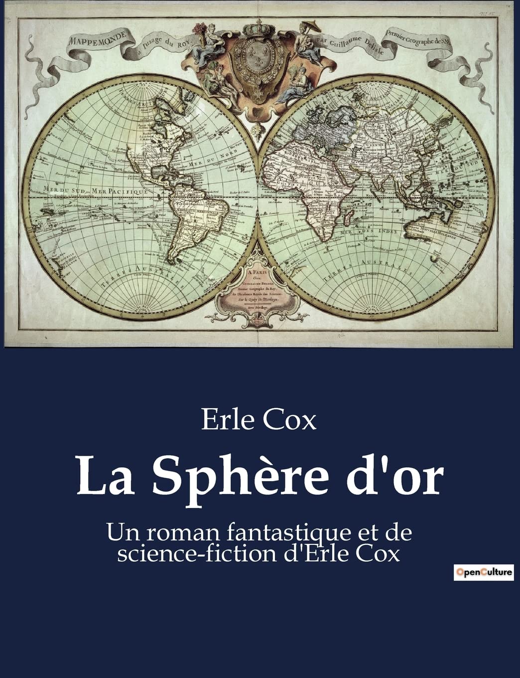 La Sphère d'or: Un roman fantastique et de science-fiction d'Erle Cox book