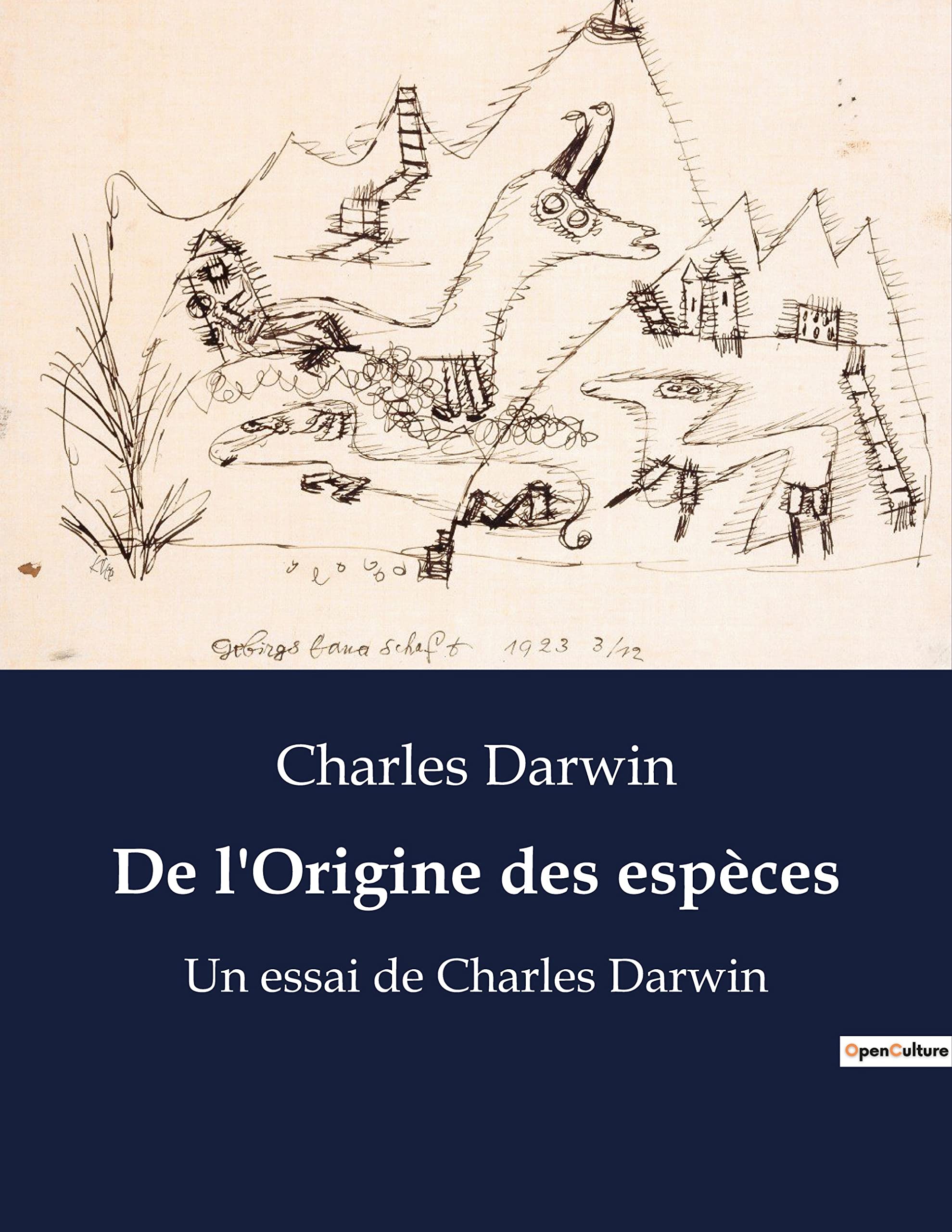 De l'Origine des espèces: Un essai de Charles Darwin book