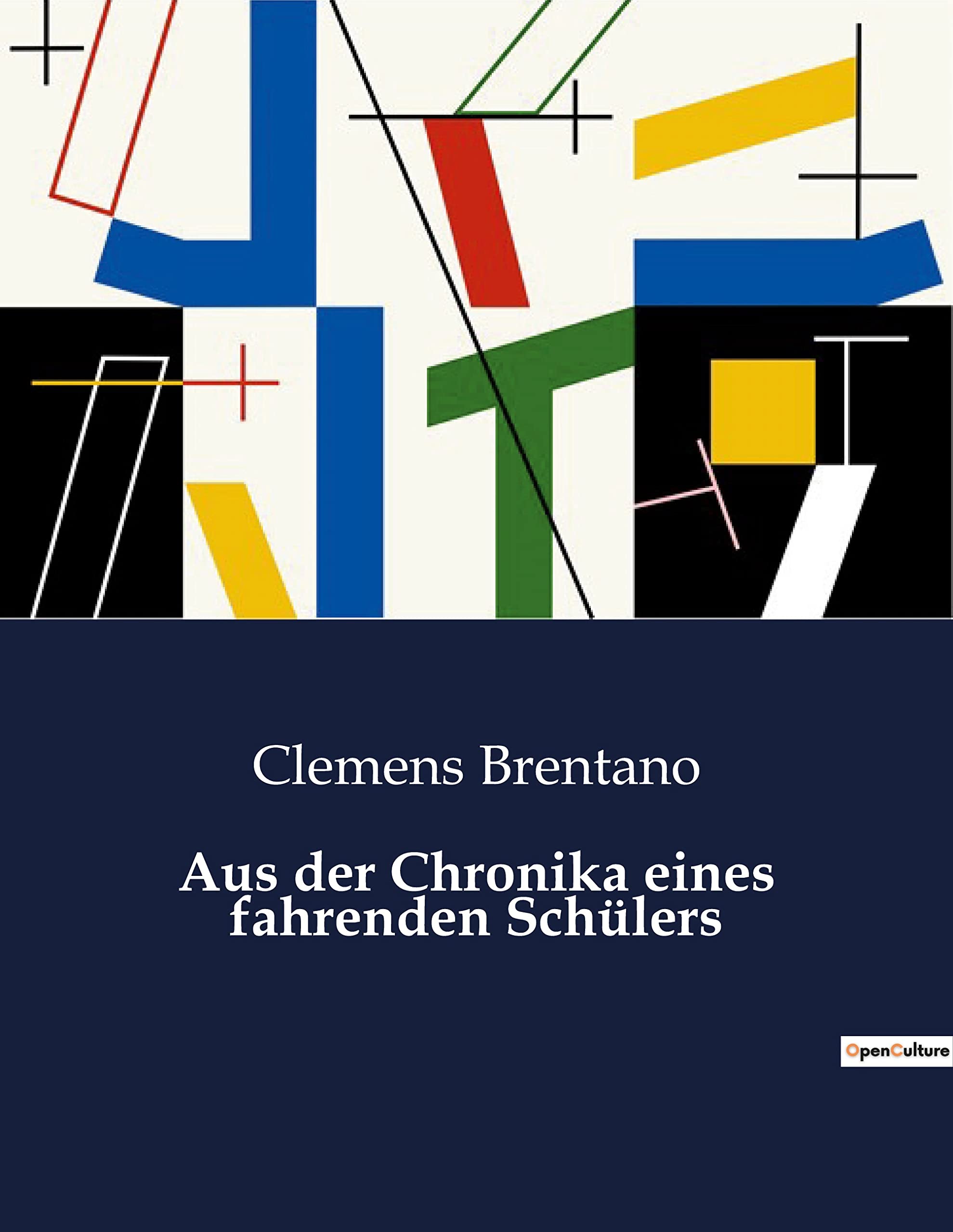 Aus der Chronika eines fahrenden Schülers Classics