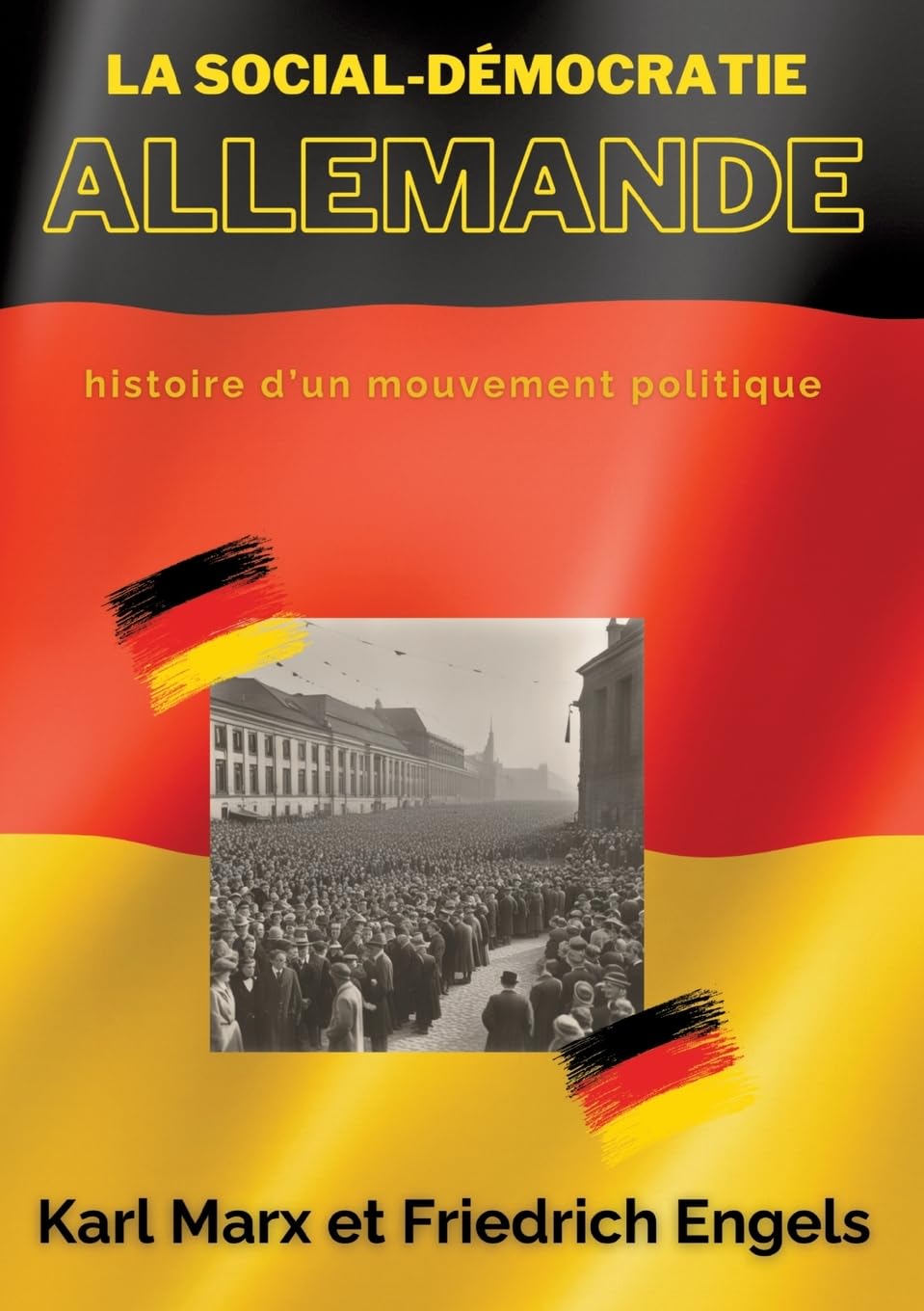 La social-démocratie allemande: Histoire d'un mouvement politique book