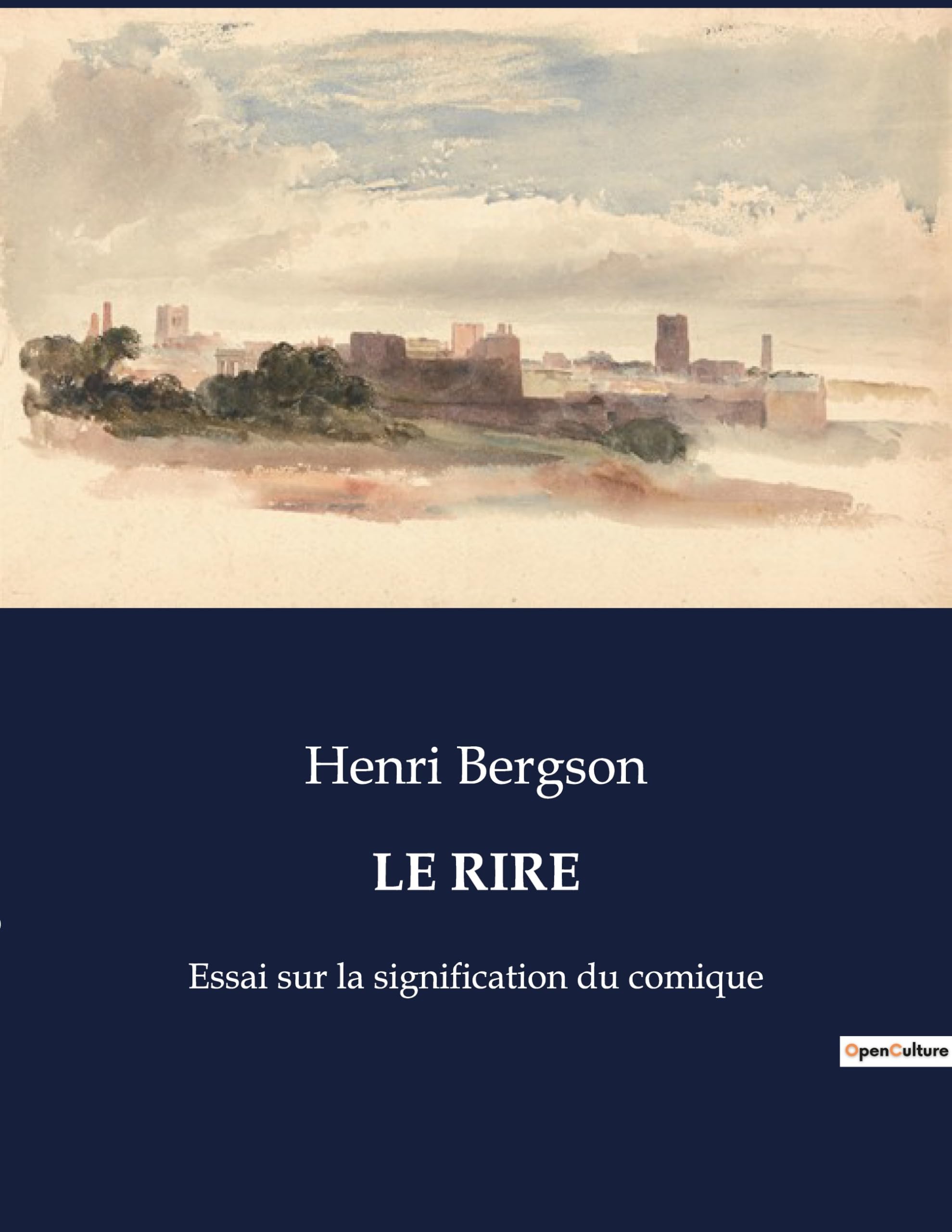 LE RIRE: Essai sur la signification du comique book