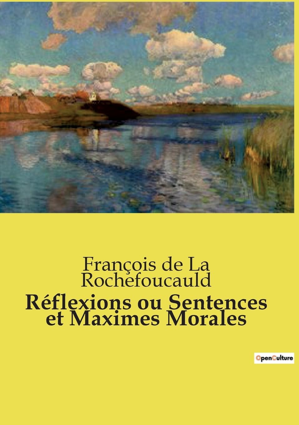 Réflexions ou Sentences et Maximes Morales Classics