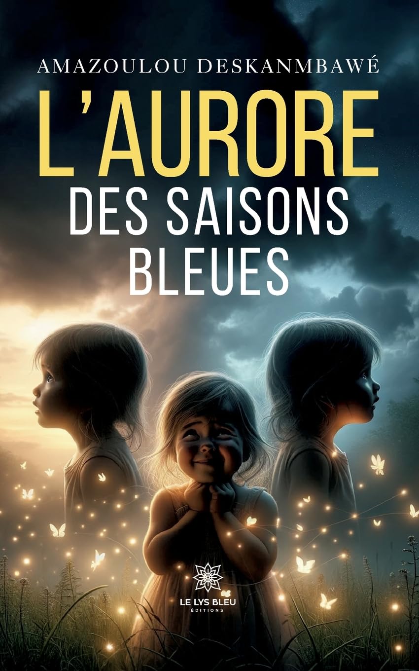 L'aurore des saisons bleues book