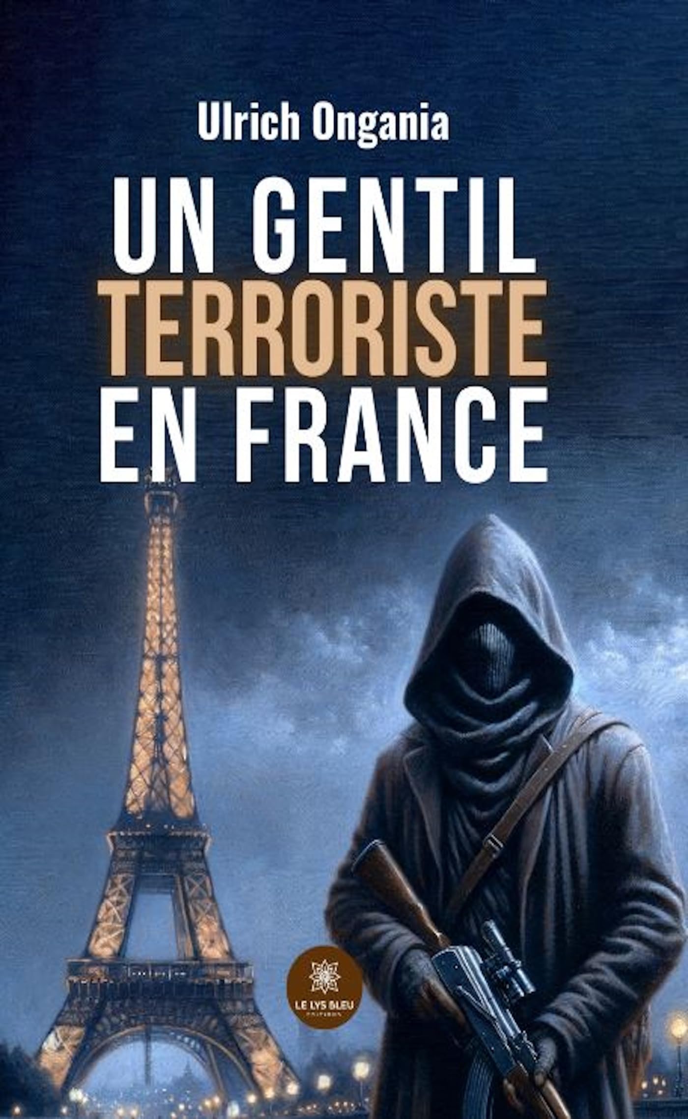 Un gentil terroriste en France Novels & Short Stories