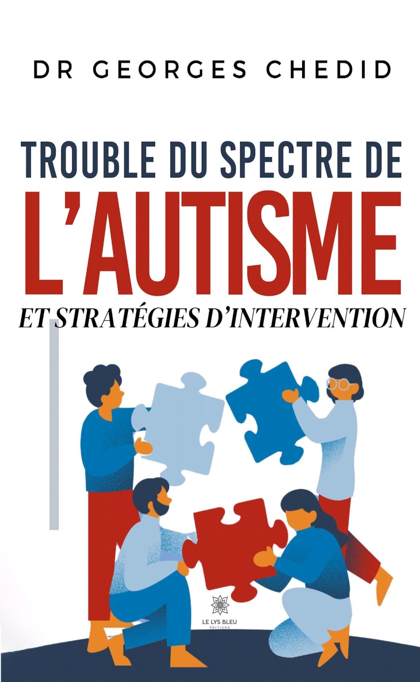 Trouble du spectre de l'autisme et stratégies d'intervention book
