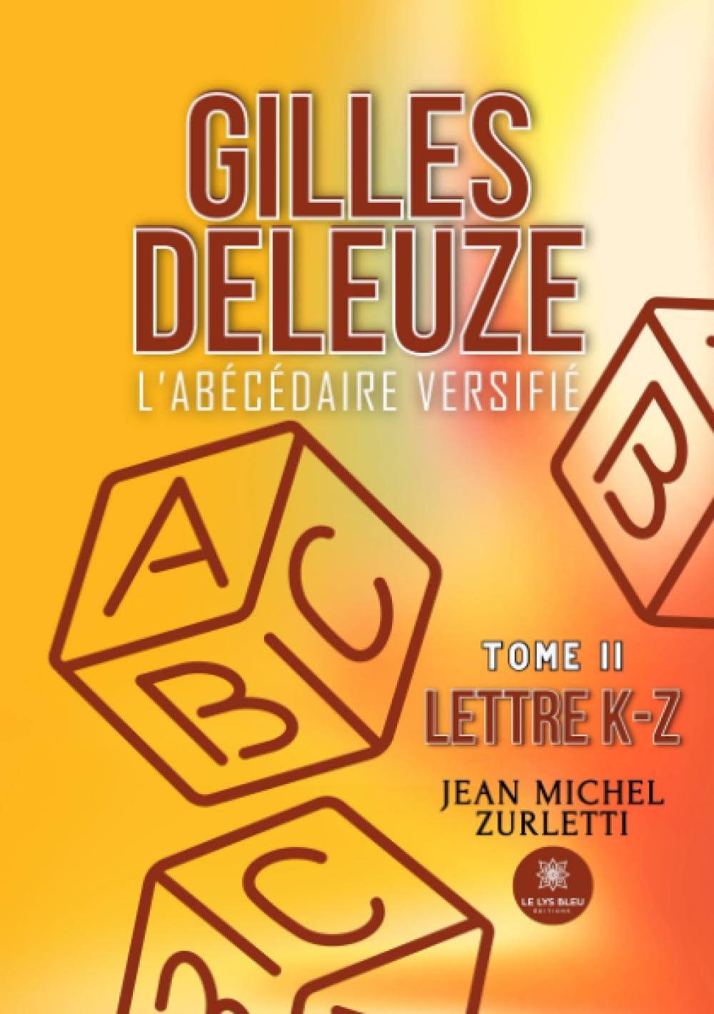 Gilles Deleuze - L'abécédaire versifié book