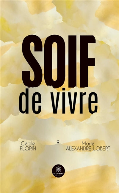 Product Image: Soif de vivre
