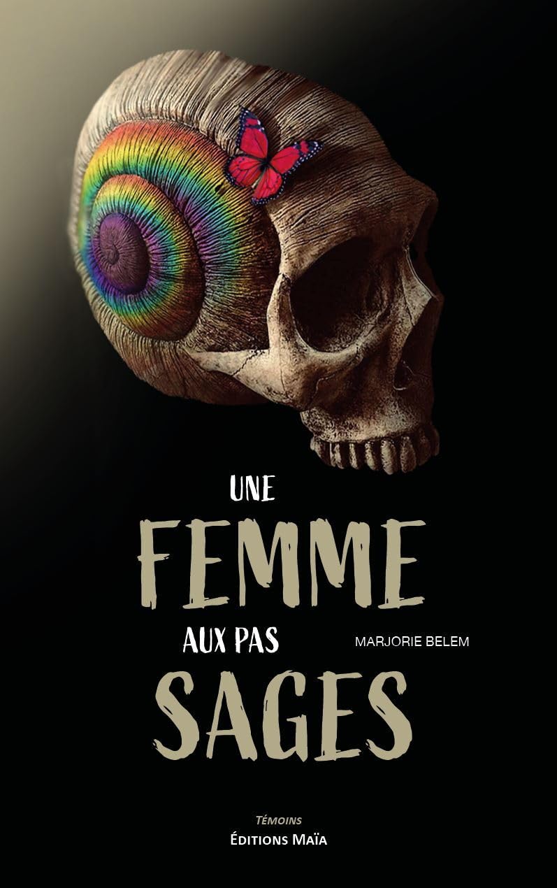 Une femme aux pas sages: Sur le chemin d'une sage-femme un peu bohème book