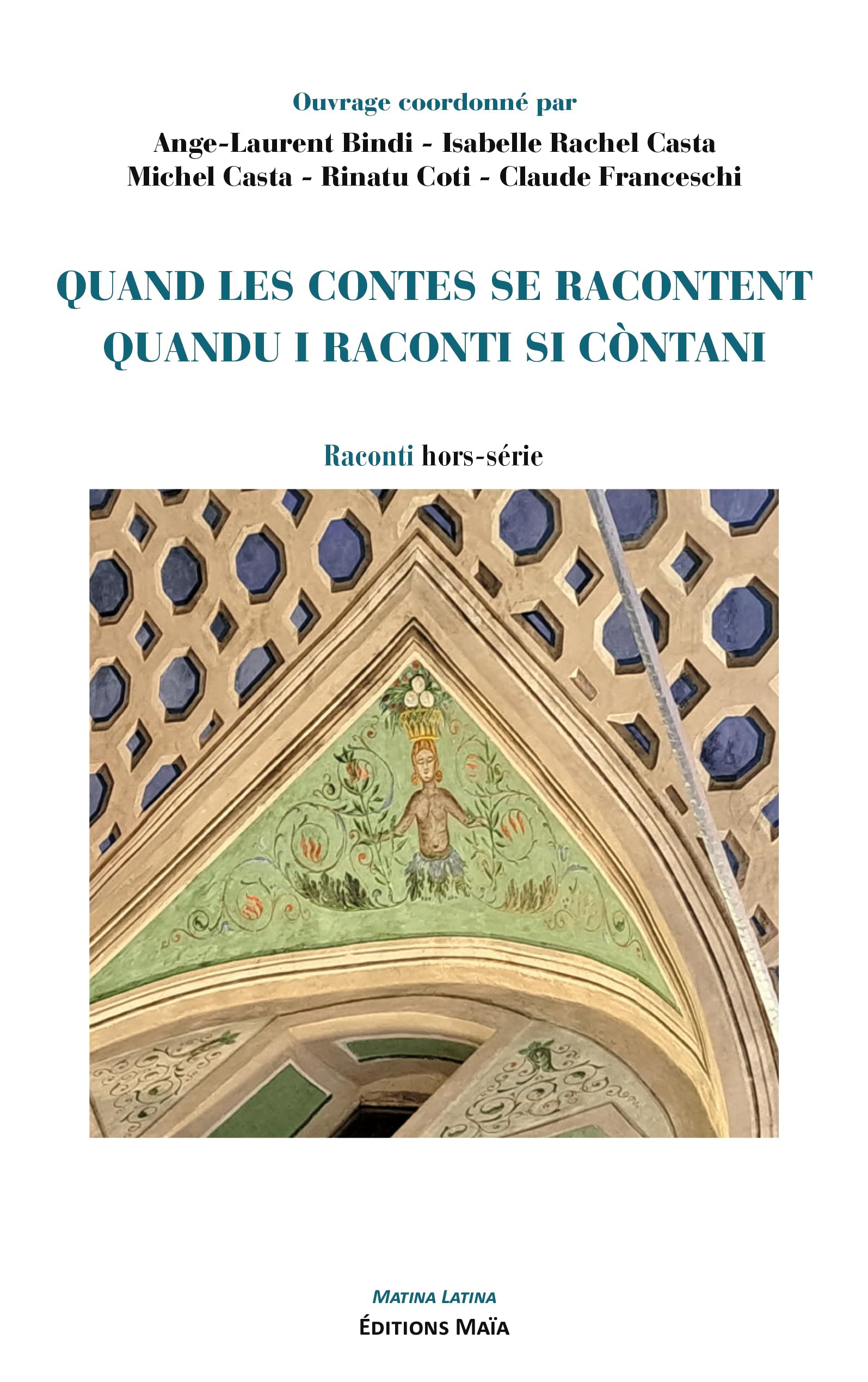 Raconti Hors série - Quand les contes se racontent - Quandu i raconti si còntani book