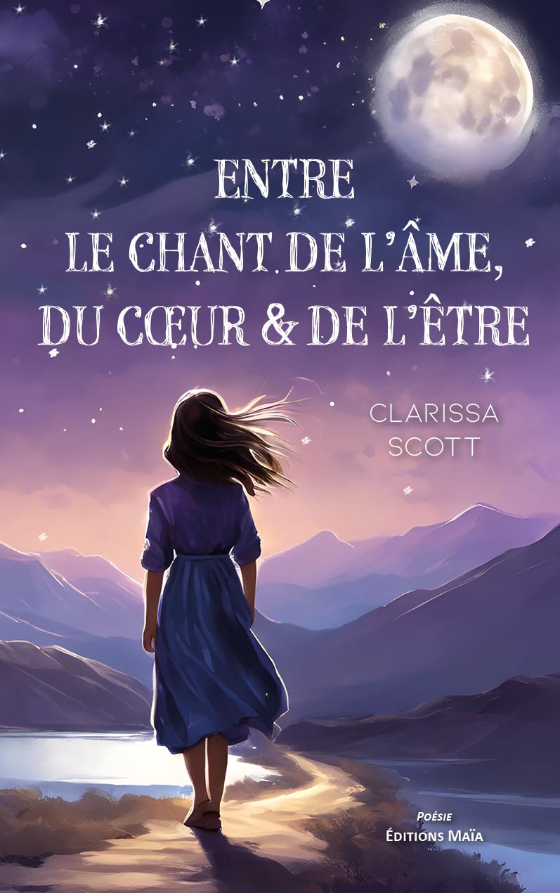 Entre le chant de l’âme, du cœur & de l’être book
