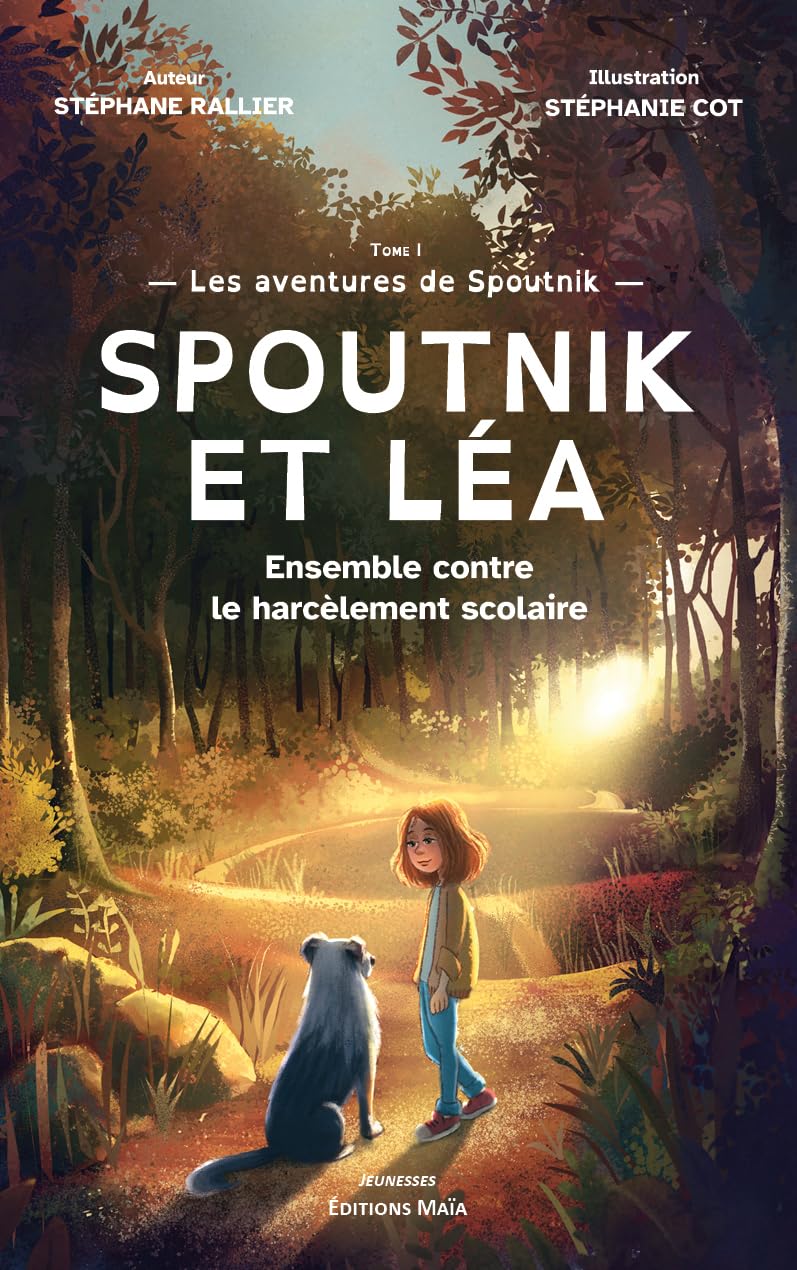 Spoutnik et Léa - Ensemble contre le harcèlement scolaire book