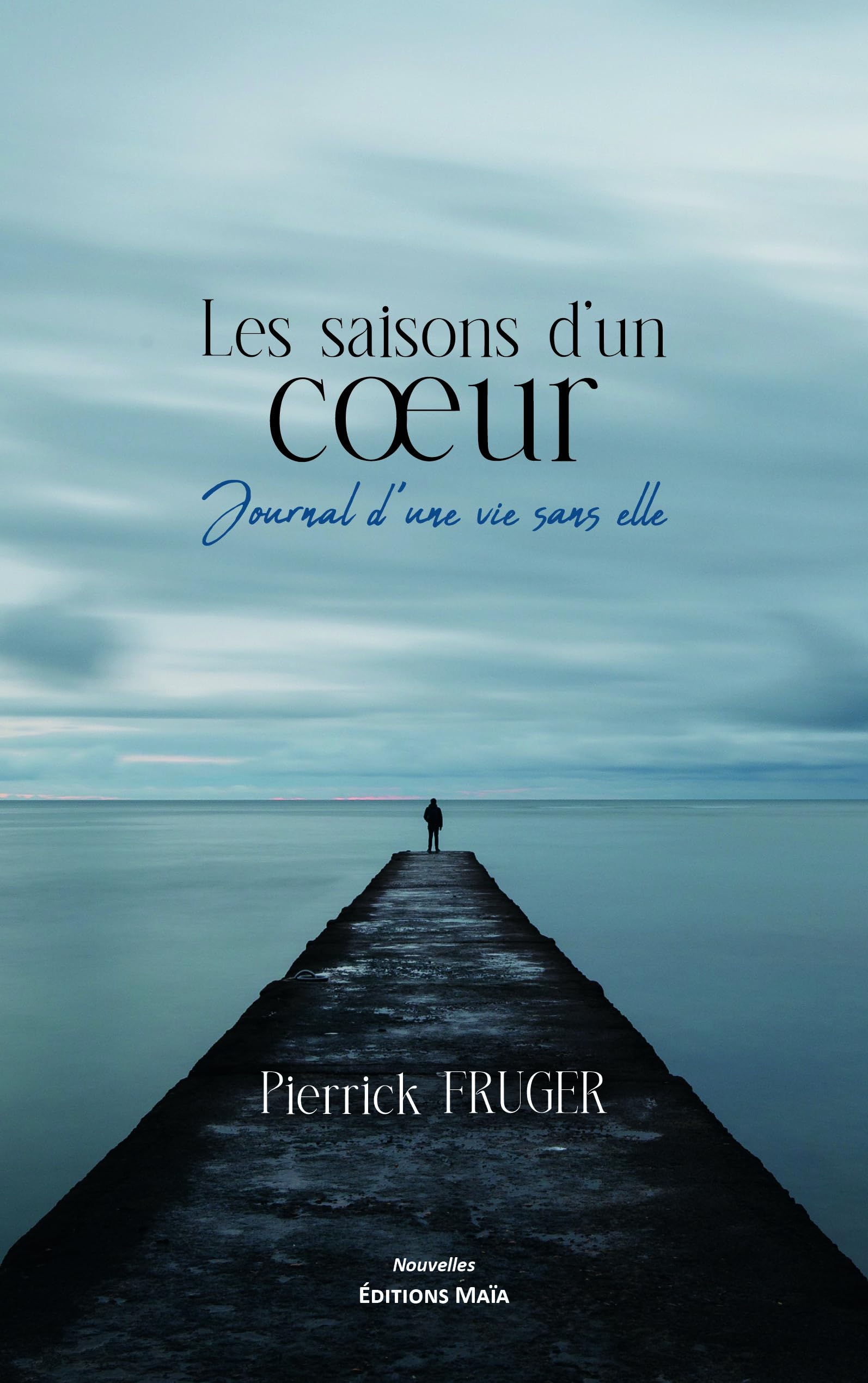 Les saisons d’un cœur - Journal d'une vie sans elle book