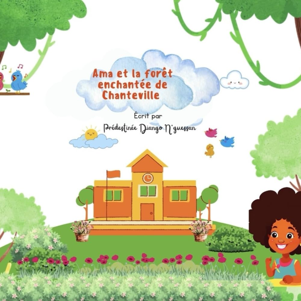 Ama et la forêt enchantée de Chanteville book