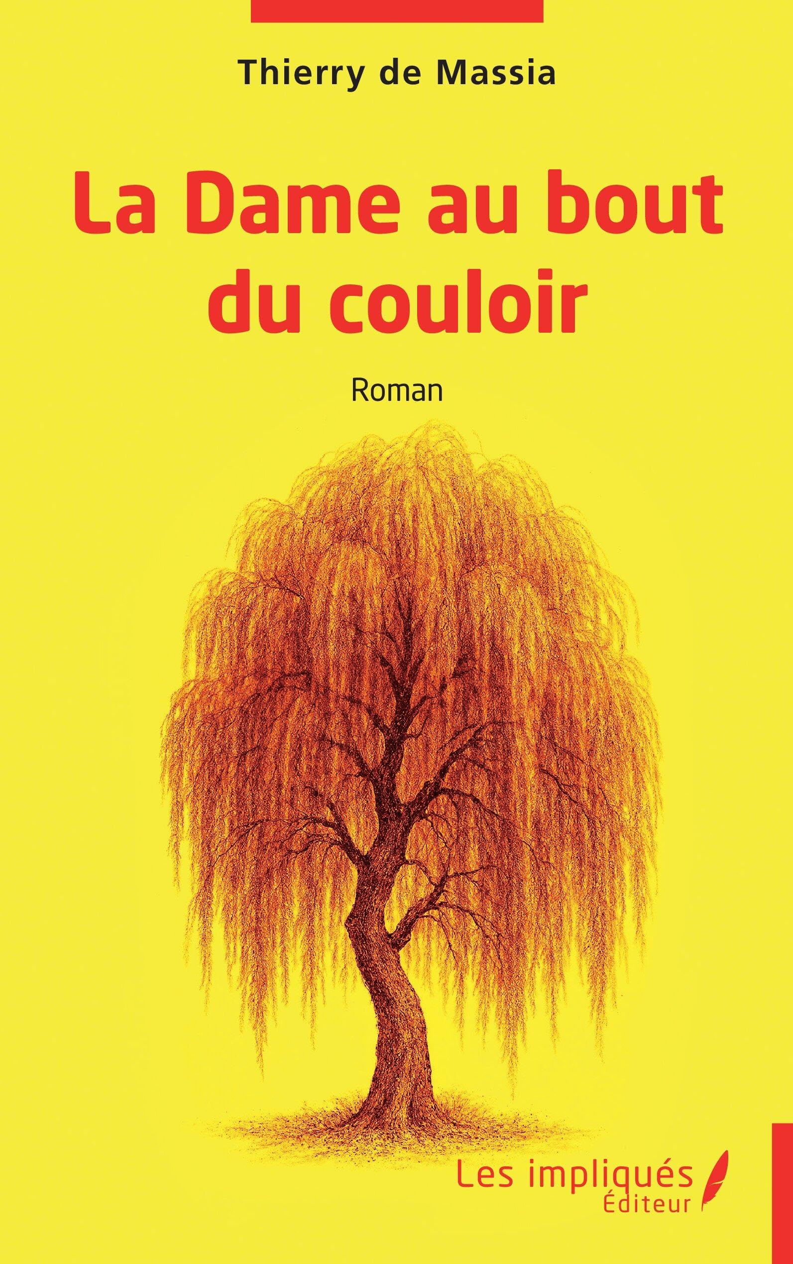 La Dame au bout du couloir Contemporary literature