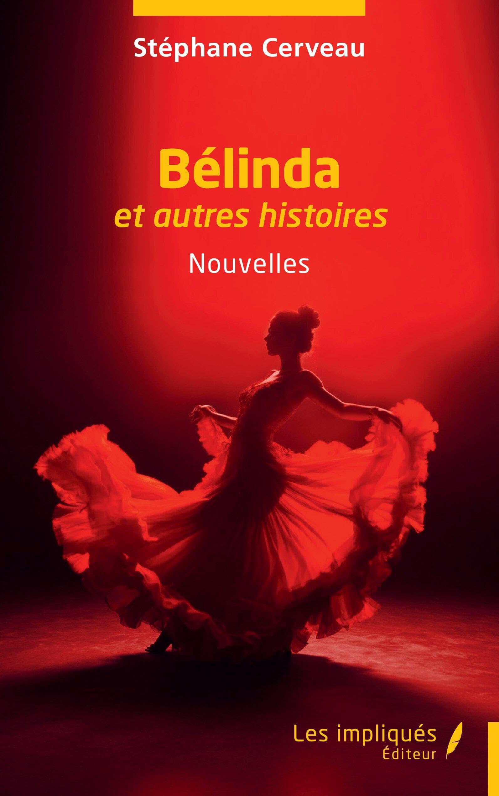 Bélinda: et autres histoires Essays & Short Stories