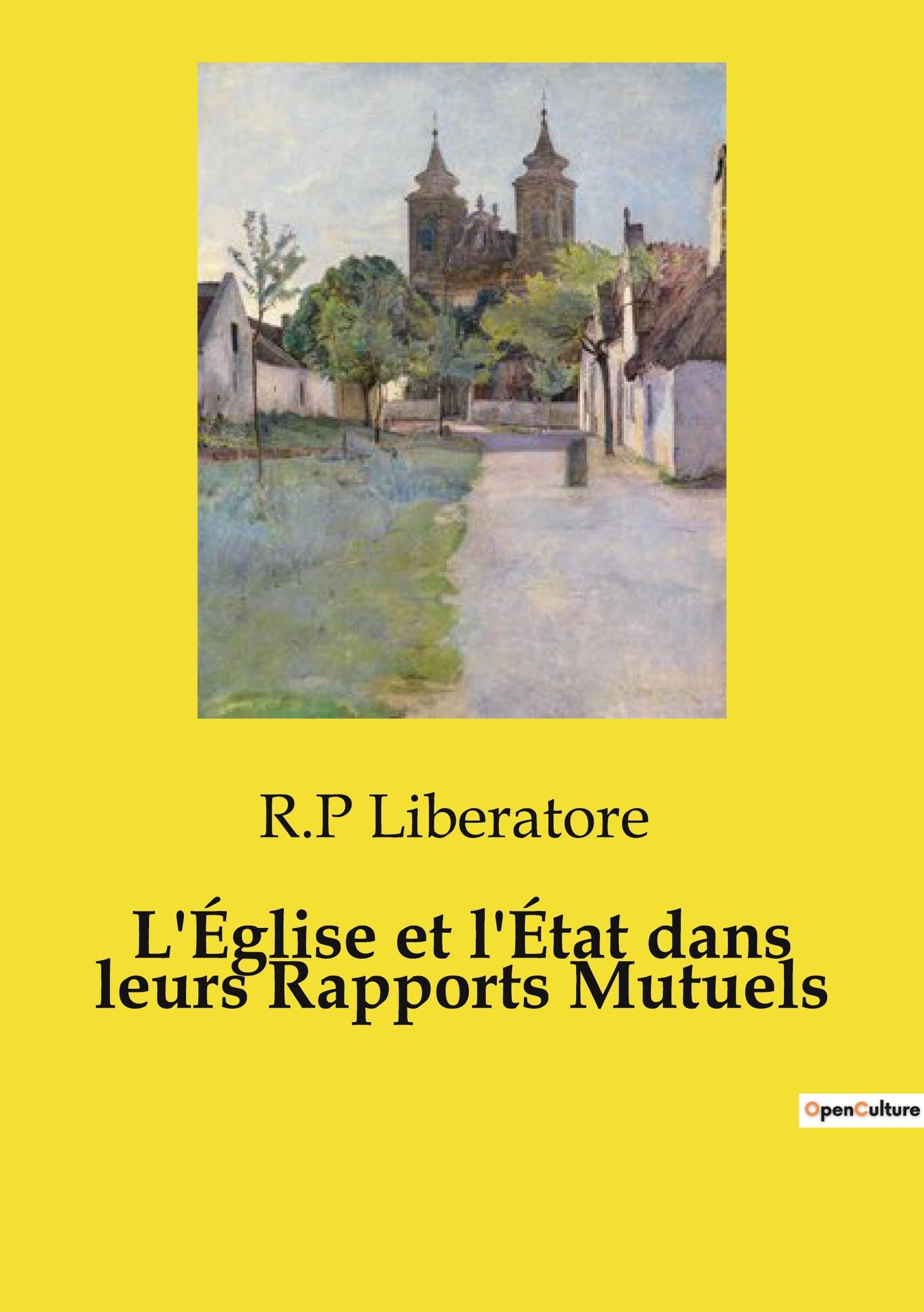 L'Église et l'État dans leurs Rapports Mutuels Religion & Esotericism
