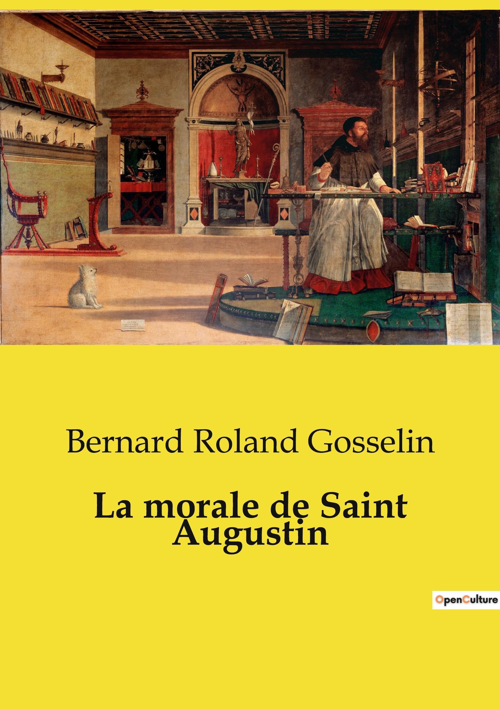La morale de Saint Augustin Religion & Esotericism