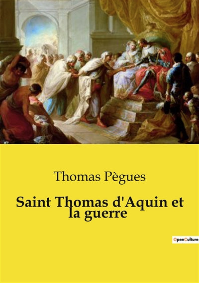Product Image: Saint Thomas d'Aquin et la guerre