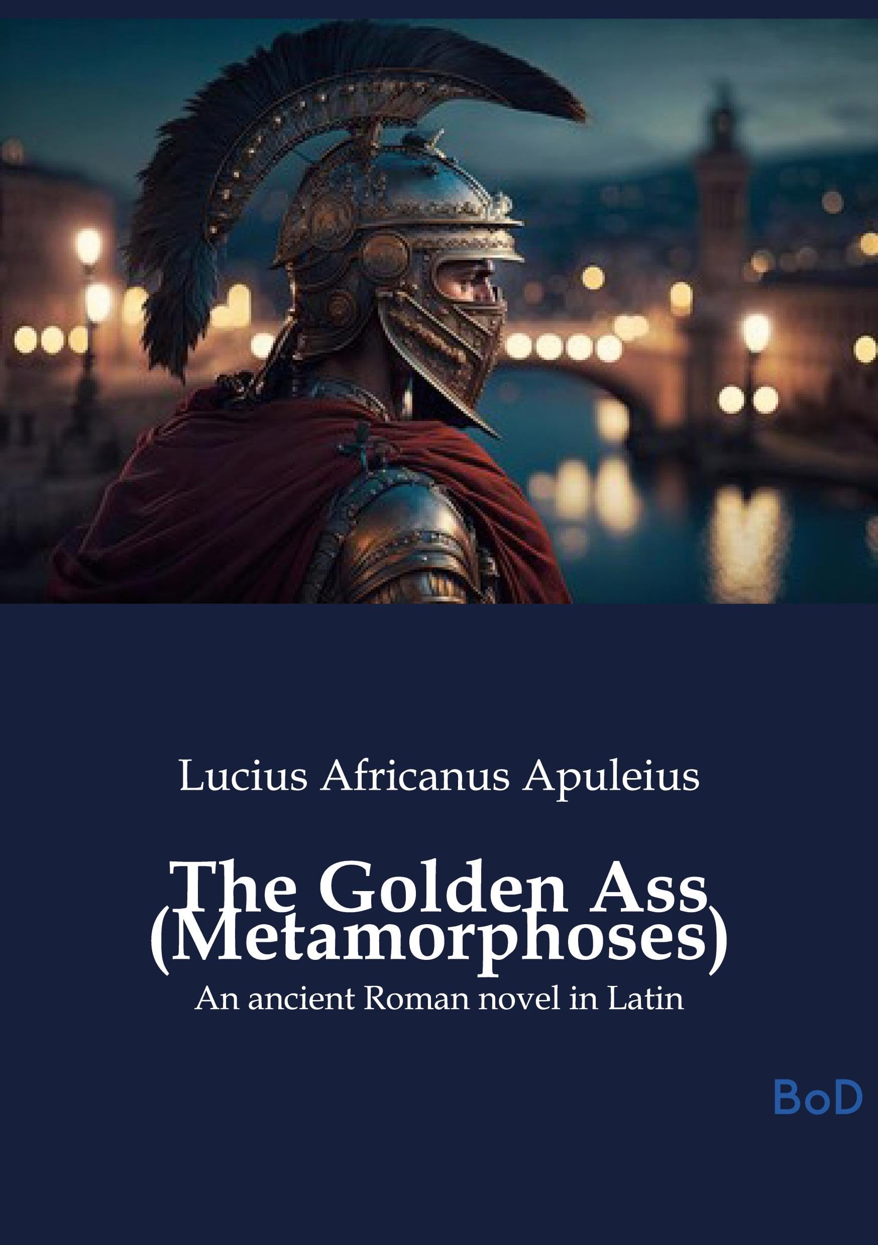 The Golden Ass (Metamorphoses) Poetry