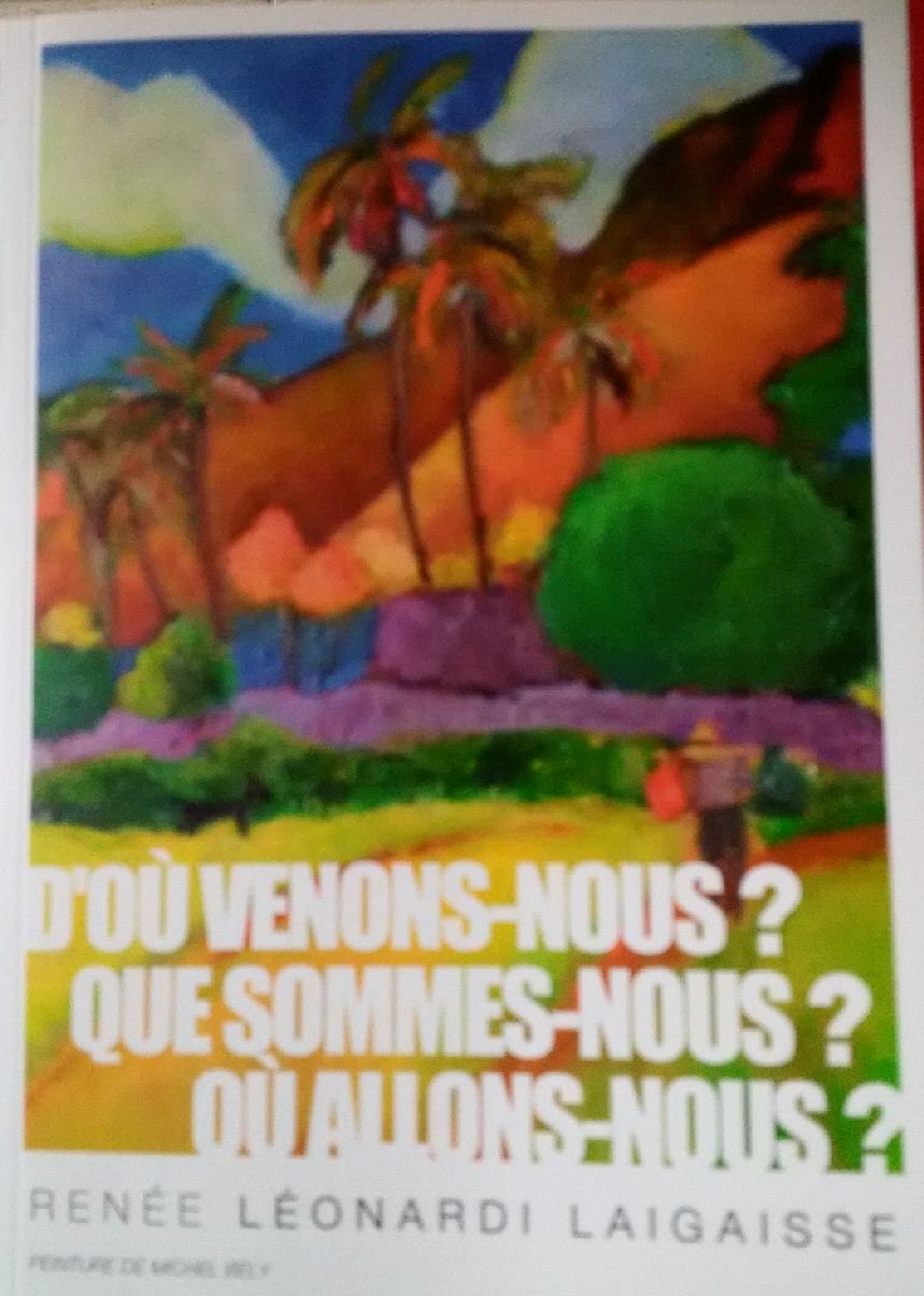 d'où venons nous? que sommes nous ? où allonsnous ? book