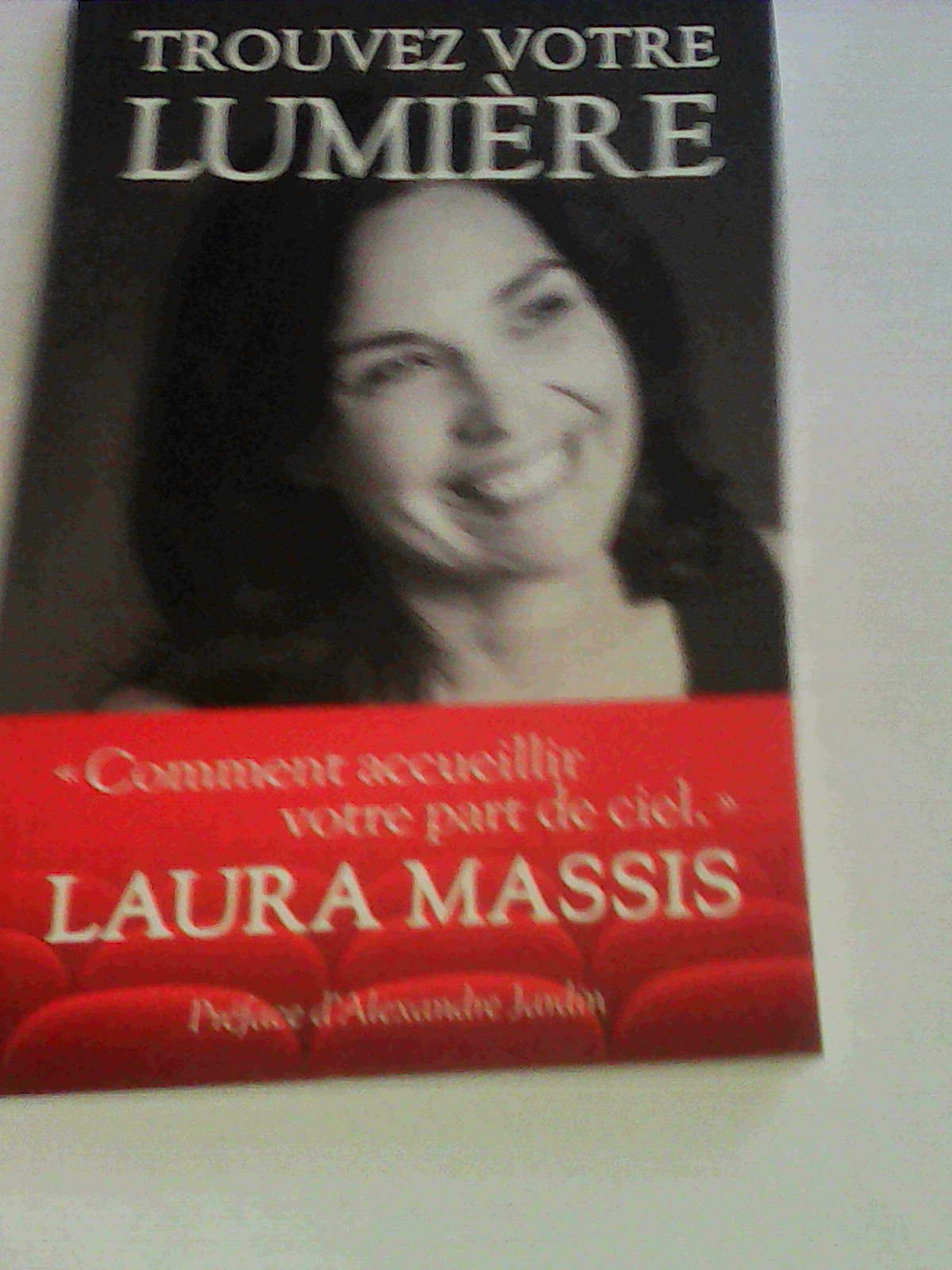 TROUVEZ VOTRE LUMIERE - "comment accueillir votre part de ciel" Non-fiction books
