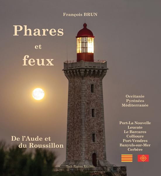 Phares et feux de l'Aude et du Roussillon book