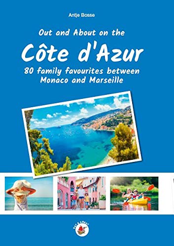 Out and About on the Côte d'Azur Books