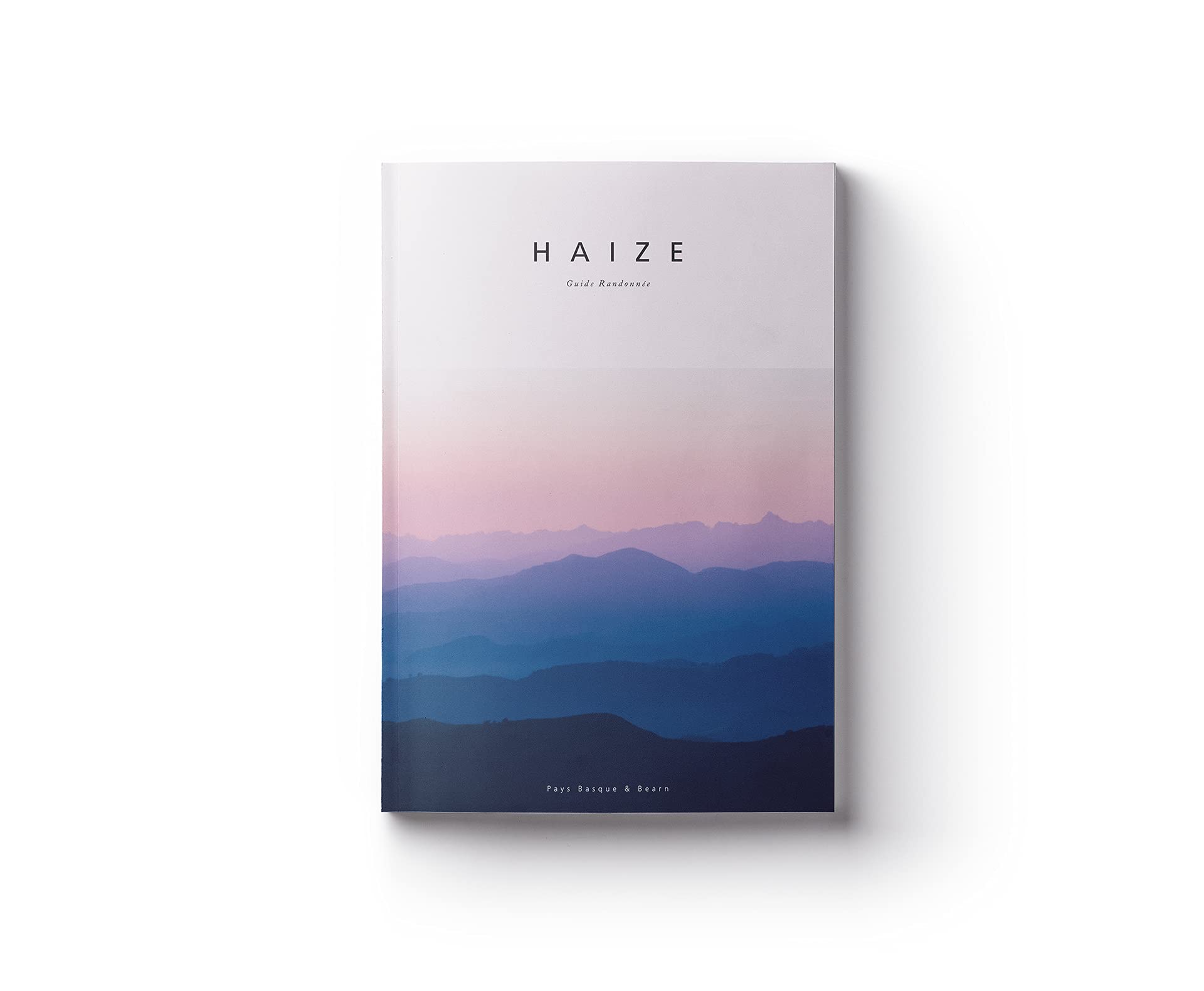 Haize vol.1 | Guide randonnée, Pays Basque, Béarn & Bigorre book