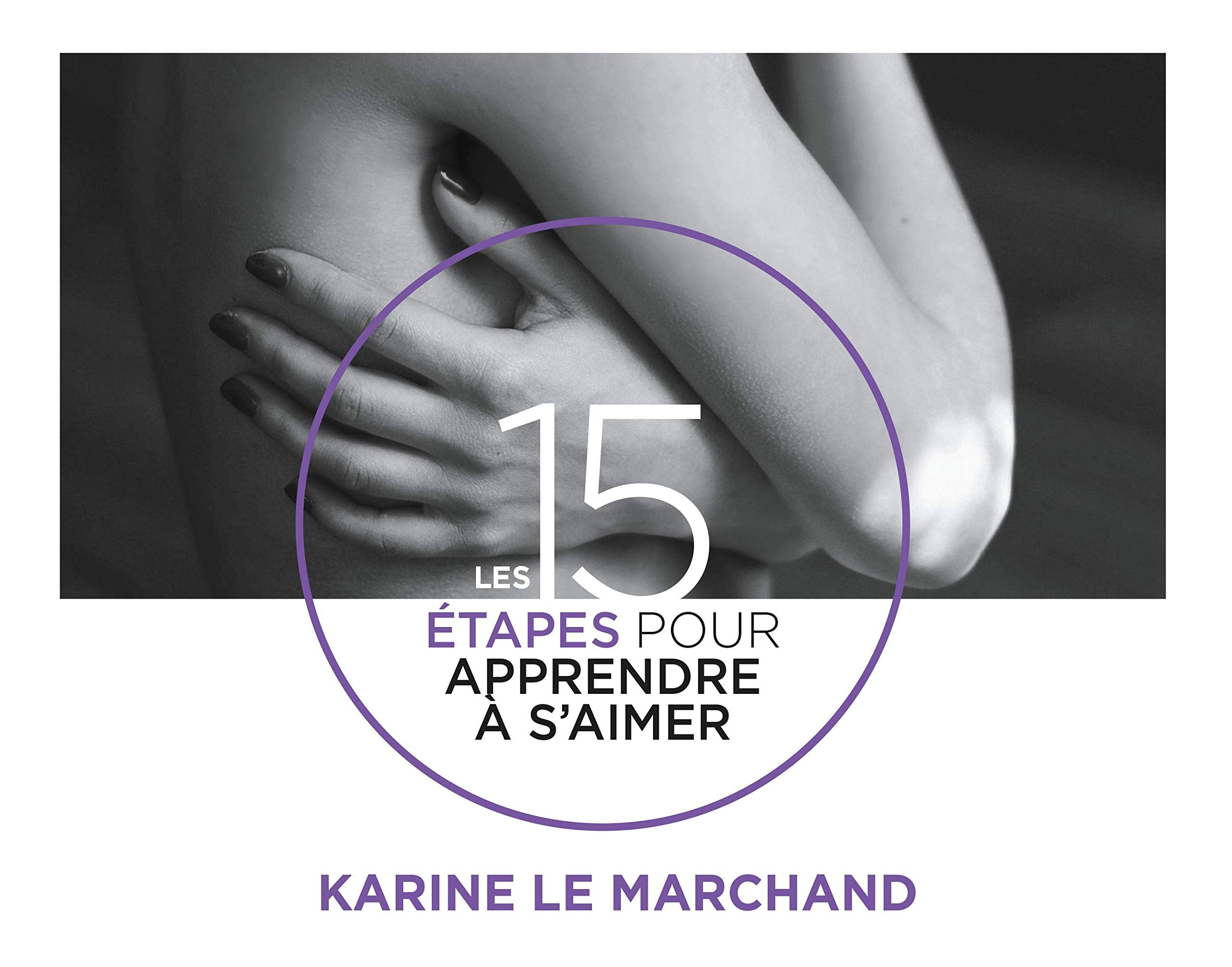 Les 15 étapes pour apprendre à s'aimer book