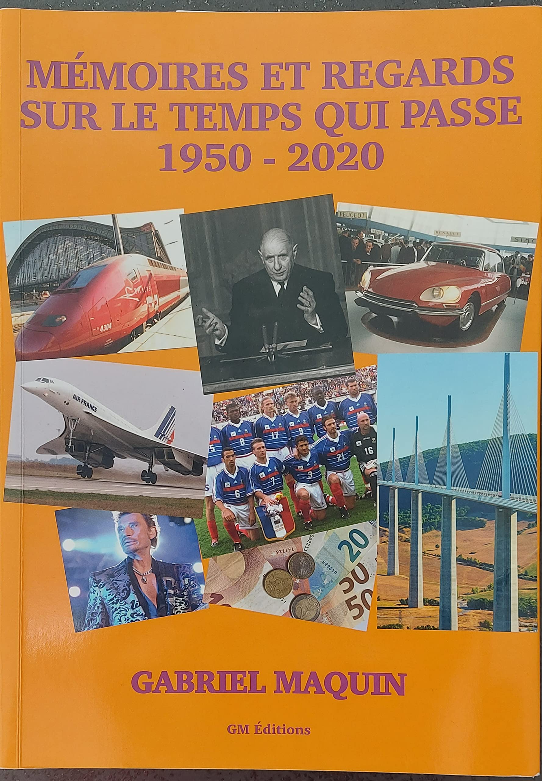 Mémoires et regards sur le temps qui passe 1950-2020 Children's books