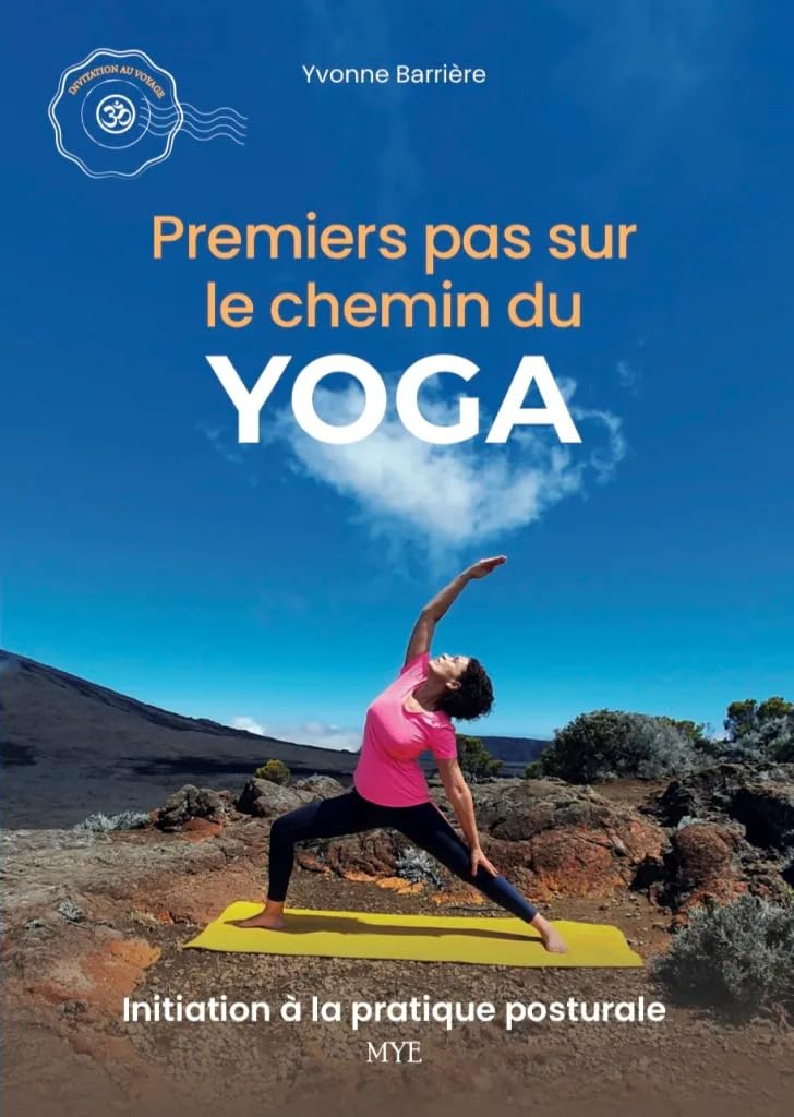 Premiers pas sur le chemin du yoga book