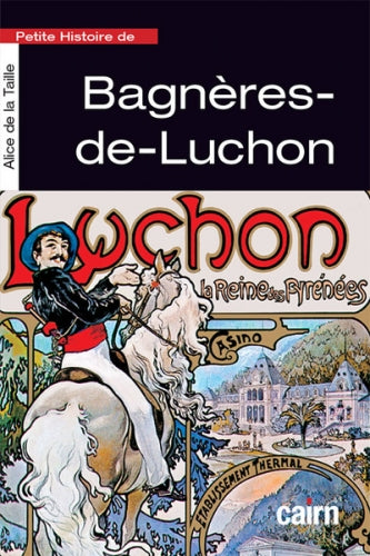 Petite histoire de Bagnères-de-Luchon Books