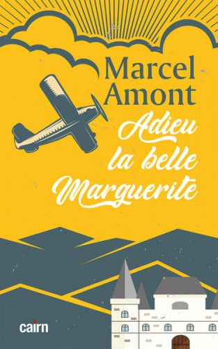 Adieu la belle Marguerite Contemporary literature Books