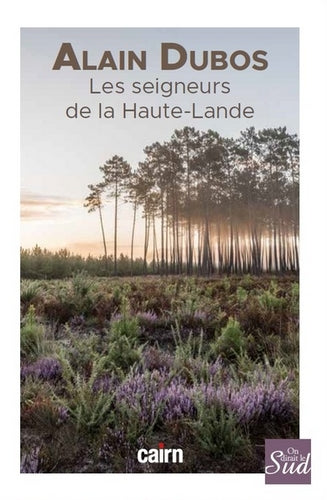 Les seigneurs de la Haute-Lande book