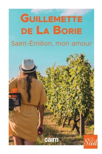 Saint-Emilion, mon amour book