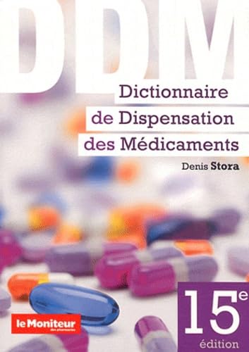 Dictionnaire de dispensation des médicaments (0000) book