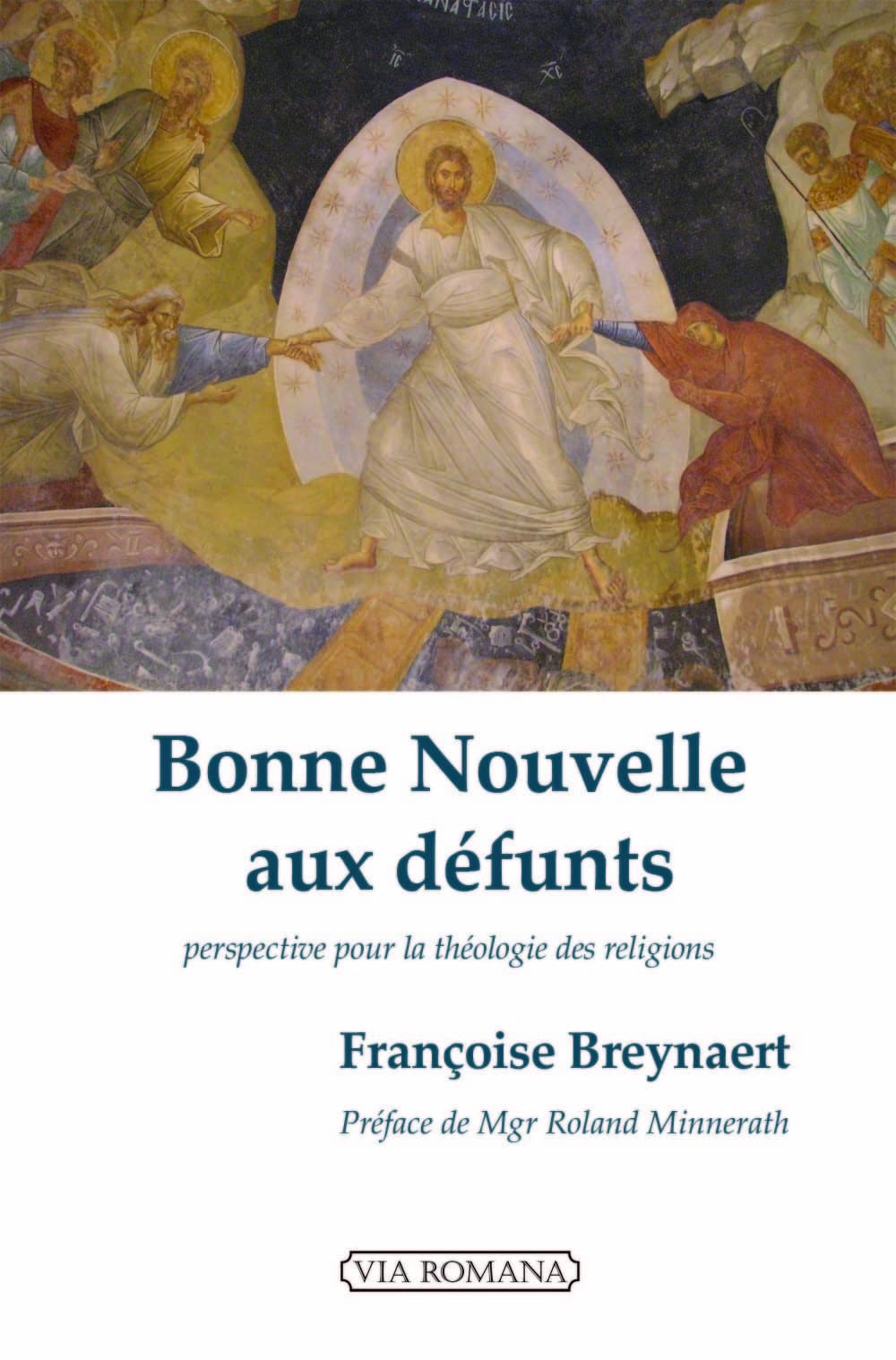 Bonne nouvelle aux défunts Religion & Esotericism