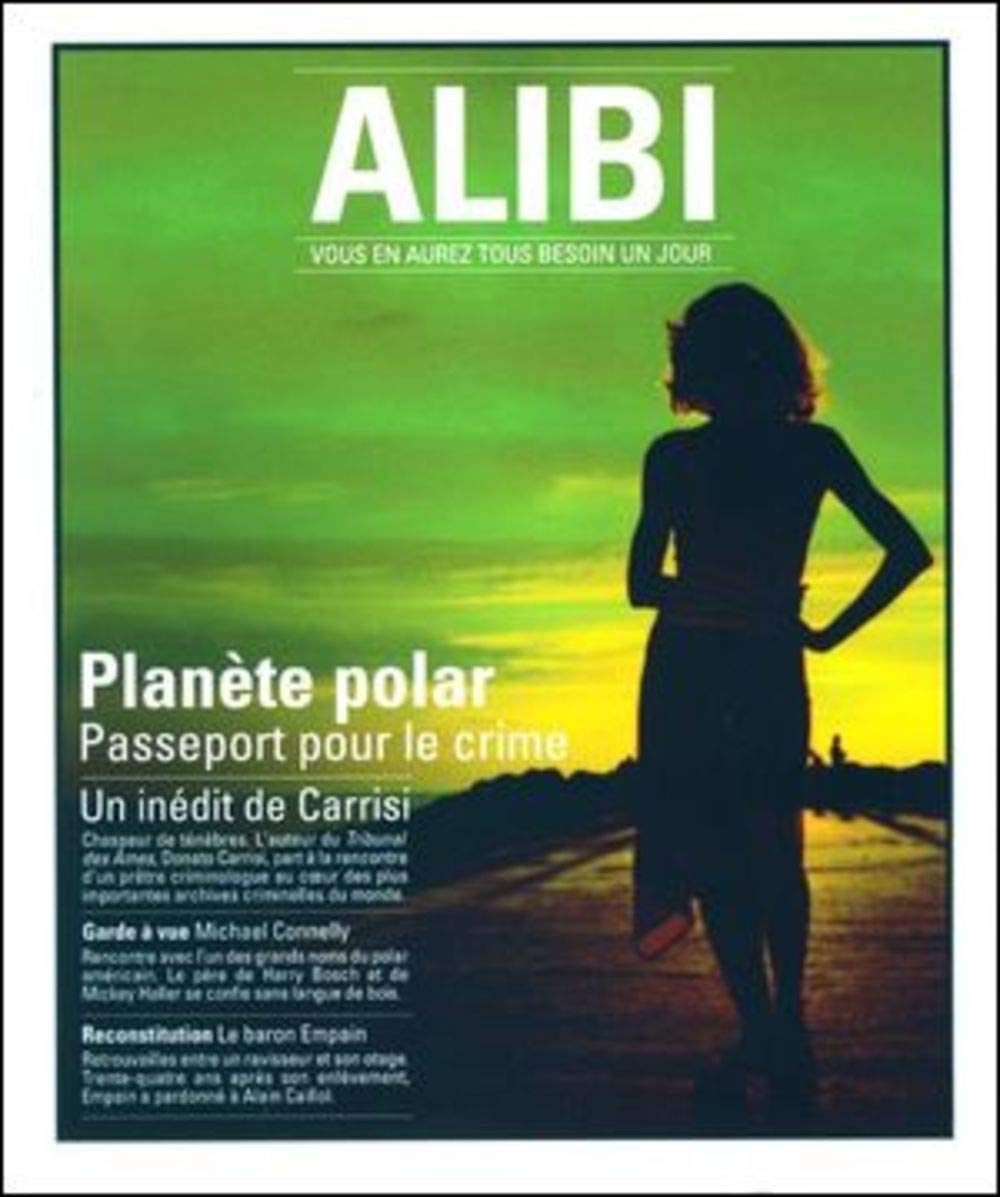 ALIBI N°7 ETE 2012 - PLANETE POLAR : PASSEPORT POUR LE CRIME Books