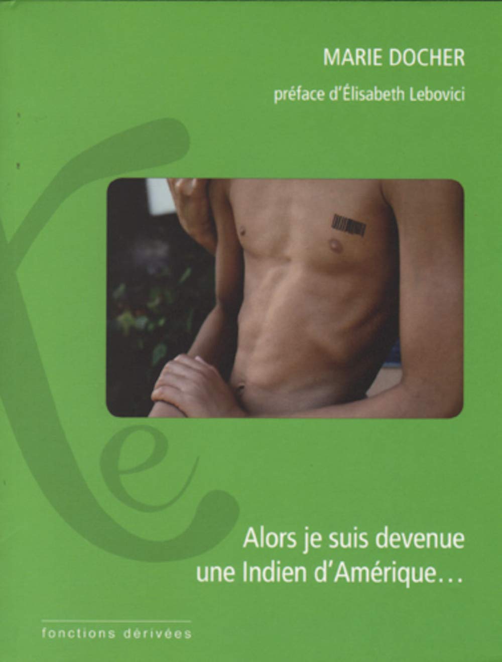Alors je suis devenue une Indien d'Amérique... LGBTQ+