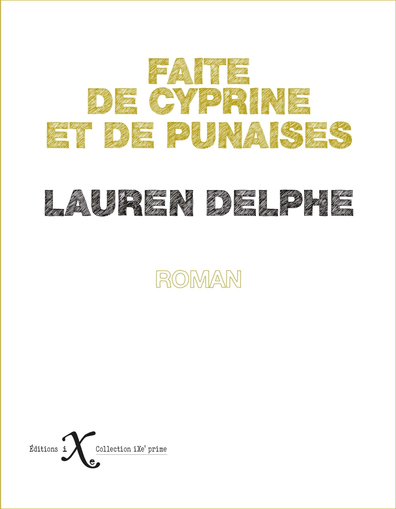Faite de cyprine et de punaises book