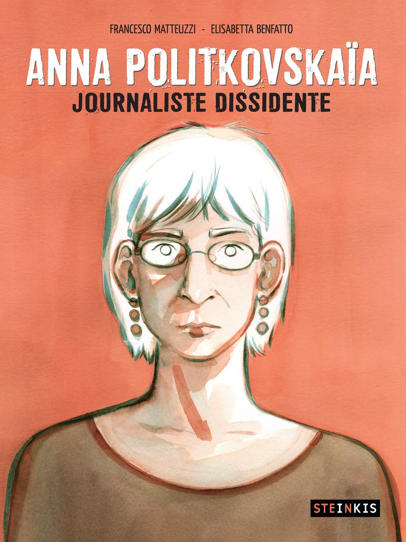 Anna Politkovskaïa: Journal d'une dissidente Manga