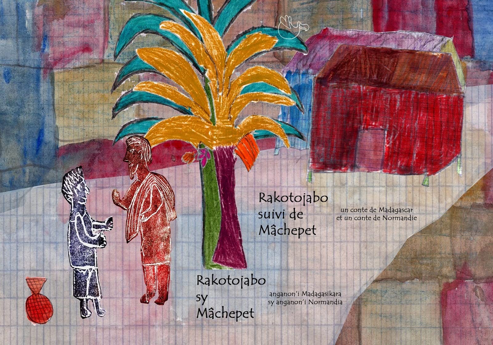 Rakotojabo ; Mâchepet: Edition bilingue français-malgache Children's books