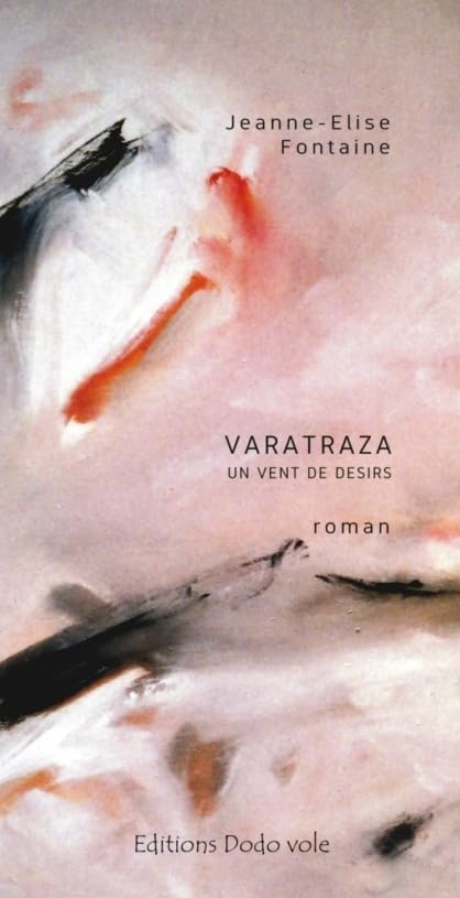 Varatraza, un vent de désirs book